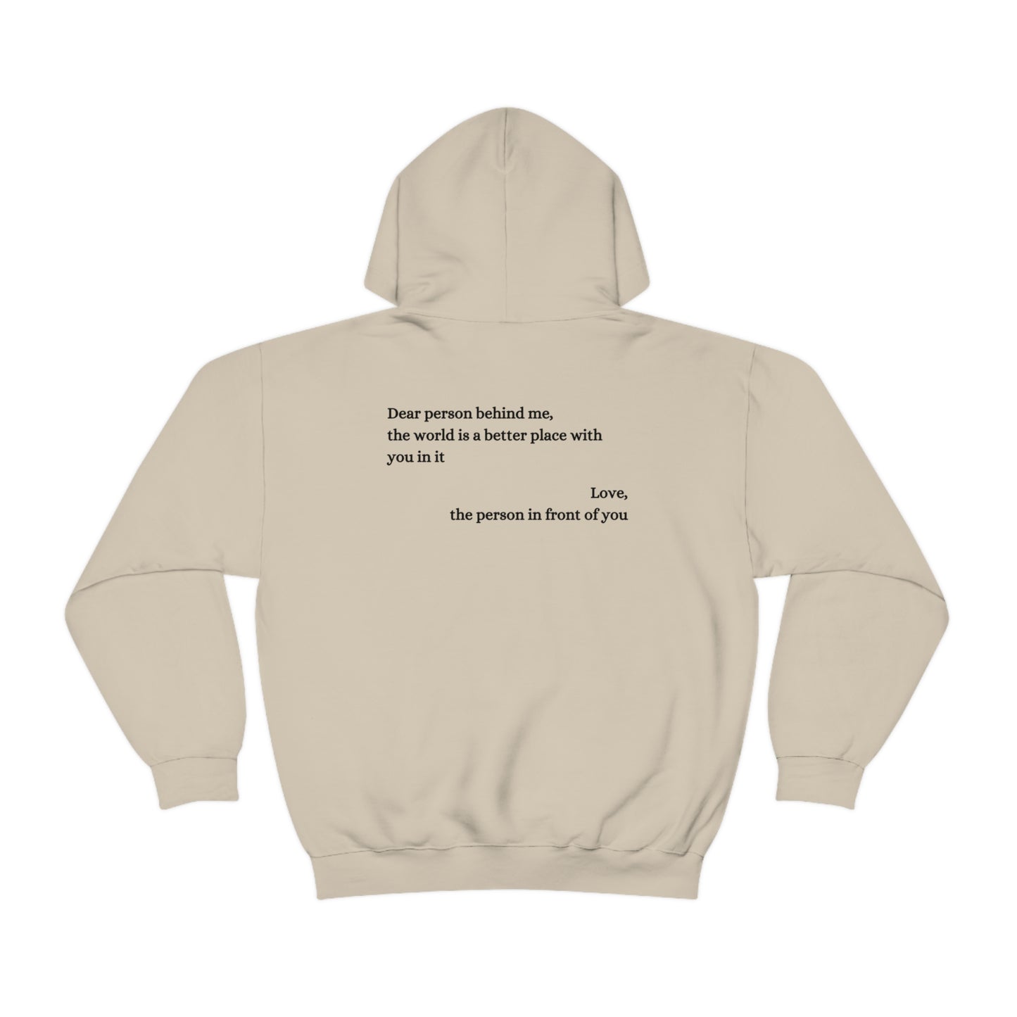 Dear Person Behind Me Hooded Sweatshirt