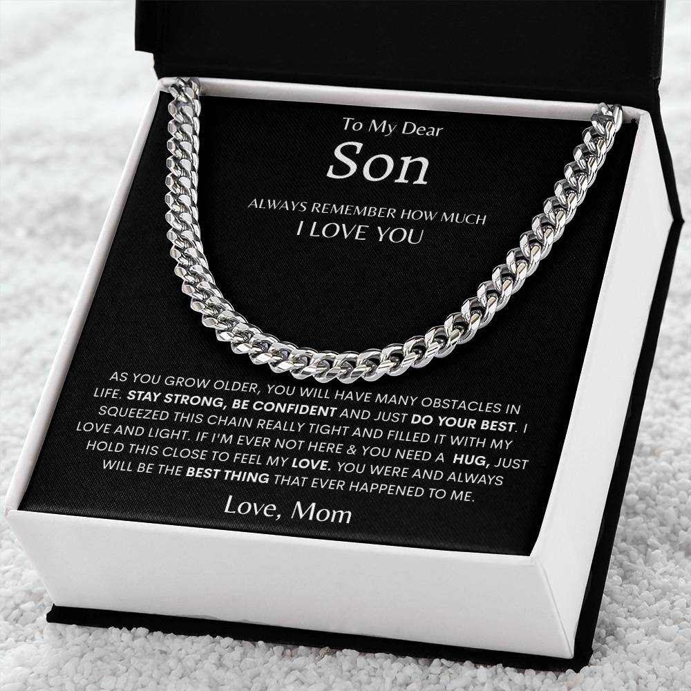 To My Son- Confident-Cuban Link Chain