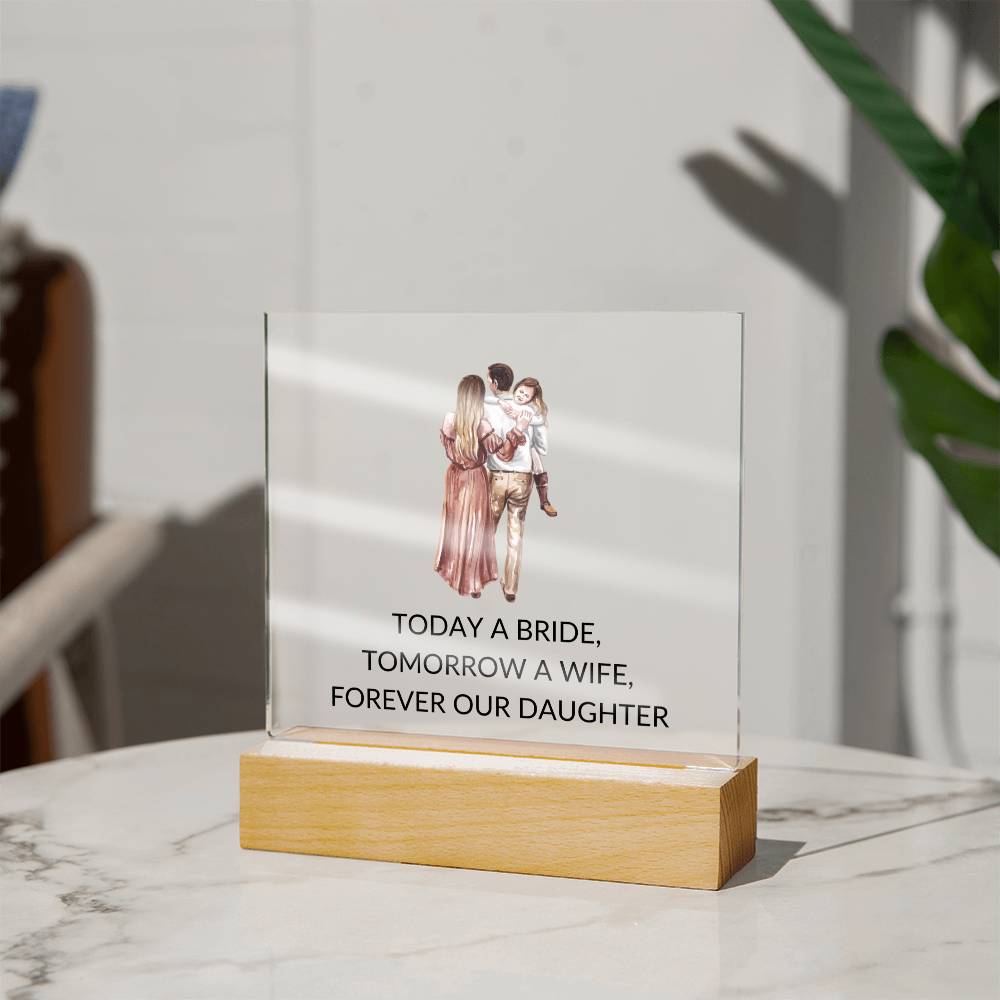 Forever Our Daughter Acrylic Plaque